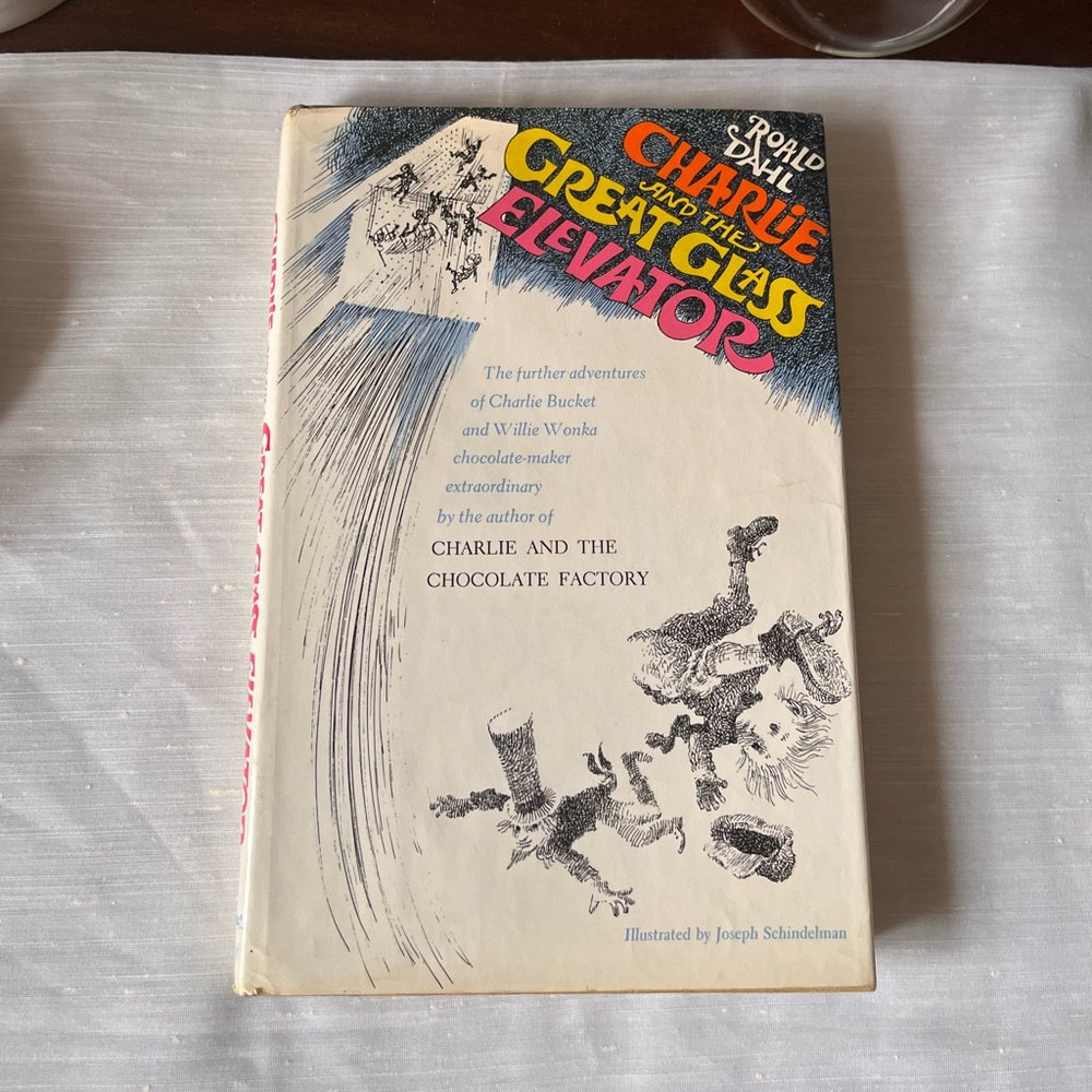Charlie and the Great Glass Elevator by Roald Dahl Vintage Hardcover Book 1972